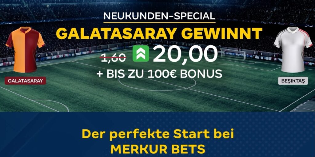Merkur Bets Erhöhte Quote von 20.00 für das Spiel zwischen Galatasaray und Beşiktaş