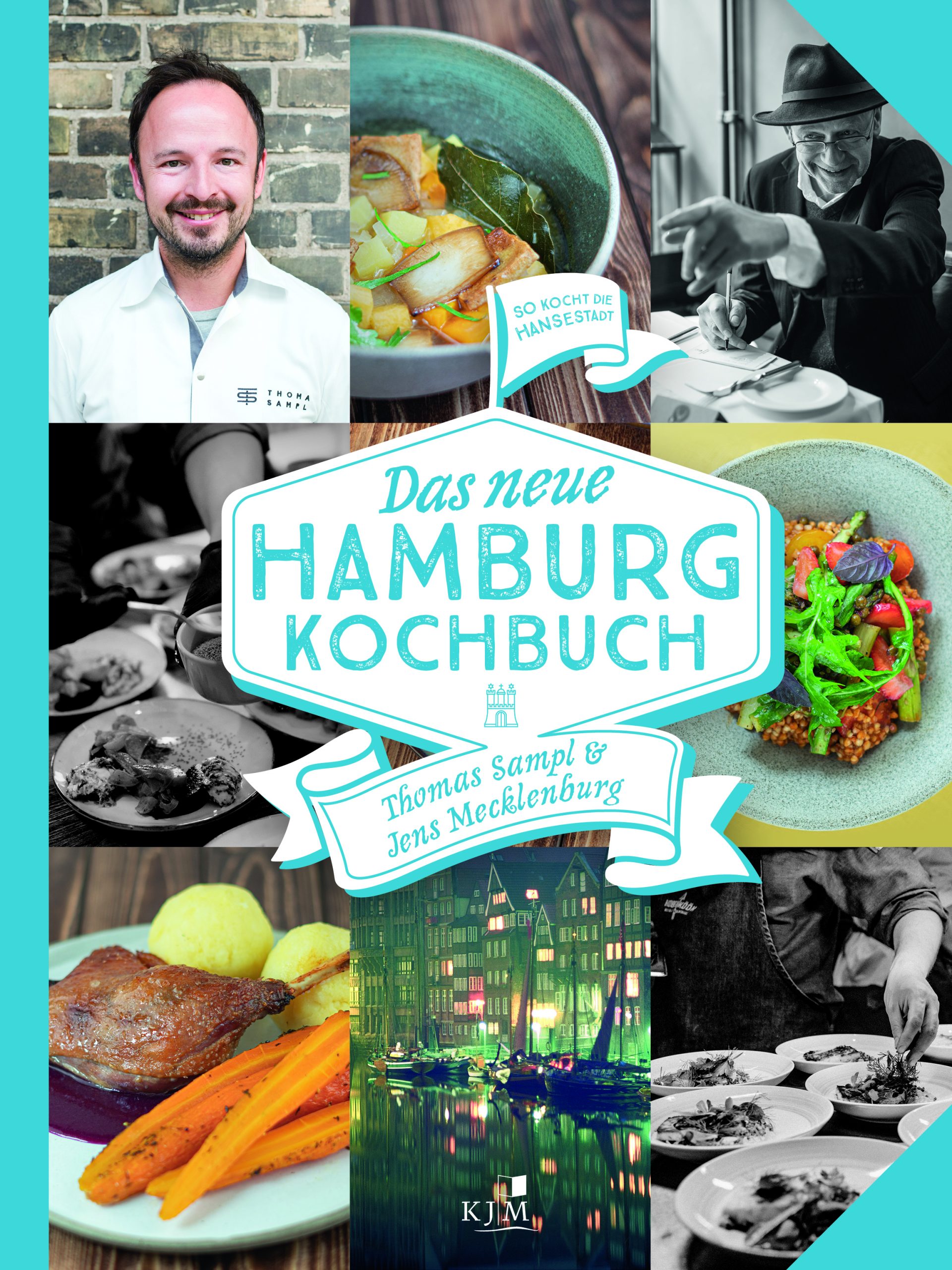 Das neue Hamburg Kochbuch von Thomas Sampl und Jens Mecklenburg